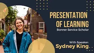 Presentation of Learning: Sydney King