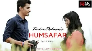 photographer Love Story song -Humsafar | Romantic Love Story | Hindi Song 2019 |  Till Watch End