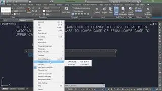How to Change Text Case of MText in AutoCAD or AutoCAD Civil 3D
