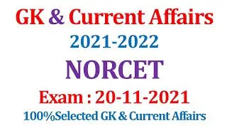GK & Current Affairs for NORCET 2021-2022 | Current Affairs Series 2nd for NORCET 2021-2022