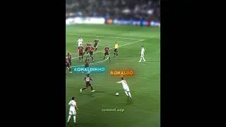 Ronaldo x Ronaldinho 🤯🔥