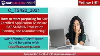 SAP C_TS422_2021 : Latest Questions and Exam Guide | SAP C_TS422_2021 Questions | C_TS422_2021 Tips