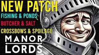 Manor Lords - NEW PATCH - City of Sausage