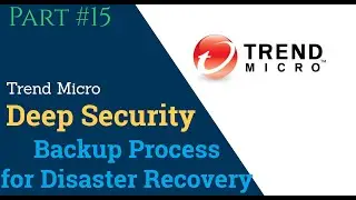 Trend Micro Deep Security Manager Backup for DR