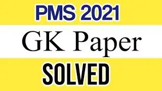PMS 2021 GK Paper Solved |Solved GK Paper PMS 2021|PMS General Knowledge Paper Solved|PMS 2022|