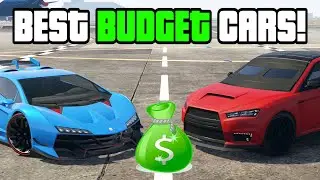 GTA 5 - Top 10 Best BUDGET Cars In 2023!