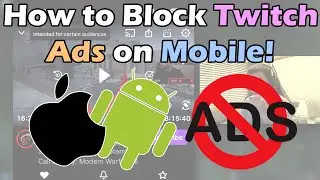 How to Block Twitch Ads on Mobile!