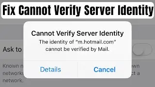 How To Fix Cannot Verify Server Identity Error On iPhone Solved