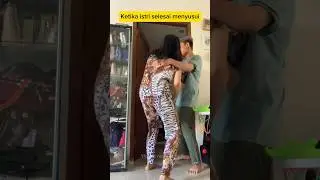 KETIKA ISTRI SELESAI MENYUSUI 