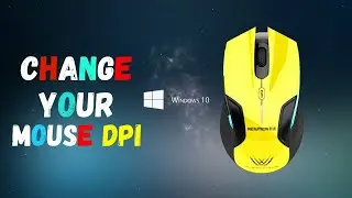 How to Change Your Mouse DPI in Windows