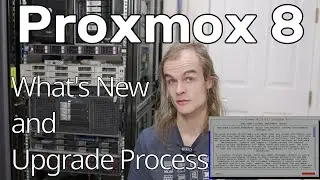Proxmox 8: New features and Upgrade process