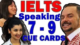 IELTS Speaking Part 2 - Cue Card - Band 7 vs. Band 9 Answers