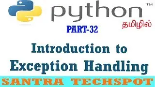 #32 | Python Beginners Tutorial | Exception Handling in Python tamil