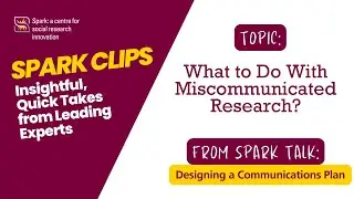 What to Do With Miscommunicated Research? - Spark Clips