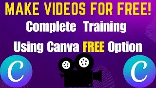 Make Amazing Videos With  Canva Free Option