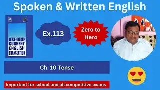 Oxford Current English Translation Chapter 10 Tense Exercise 113 Spoken English Use of For and Since