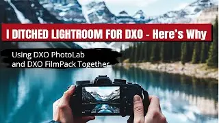 DXO Photolab and FilmPack Together