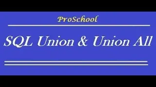 24. SQL UNION & UNION ALL
