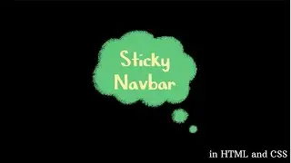 Sticky Navbar in HTML and CSS