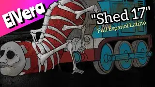 EL ORIGEN DE THOMAS (Creepypasta) Shed 17 [FAN DUB ESP]