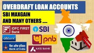 Overdraft Home Loan - SBI MAXGAIN and other Banks