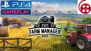 Farm Manager 2022: PS4 Gameplay