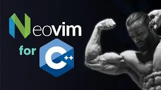 The perfect Neovim setup for C++