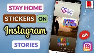 How to Use Stay Home Sticker in Instagram Stories