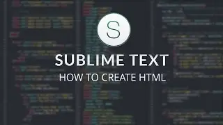 #2. Создаем первый html файл Sublime text 2 / How to create html in Sublime text 2