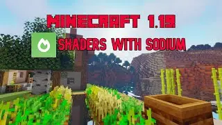 How To Install Shaders with Sodium Mod in Minecraft 1.19