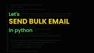 Send bulk email with python