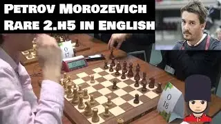 Petrov - Morozevich | Countering English opening with early h5!
