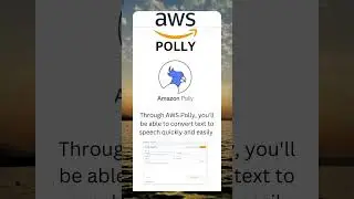 Amazon web services: AWS Polly Explanation