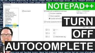 Notepad++ Turn Off Autocompletion | Easy | 4K