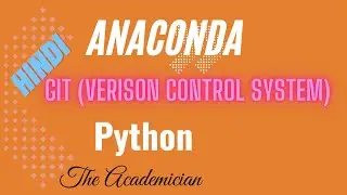 [PYH 22] GIT in Anaconda and Python [Hindi]