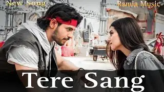 Tere Sang - Lyrical | Most Romantic Bollywood Song | Hindi Love Song