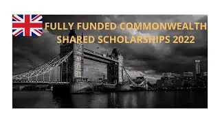 FULLY FUNDED COMMONWEALTH SHARED SCHOLARSHIPS 2022