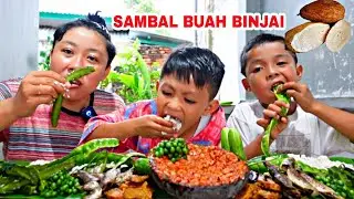 SAMBAL BUAH BINJAI BIKIN KITA NAMBAH NASI 🍚 BOCIL PADA SUKA😱