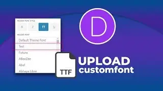 How To Upload Fonts To Divi And Extra Theme Tutorial