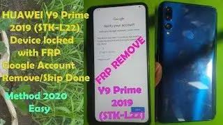 HUAWEI Y9 Prime 2019 (STK-L22) FRP/Google Account Remove/ Skip Done 100%