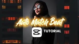 How to Auto Match Beat in CapCut - Match Cut Automatically | CapCut NEW Update 2021