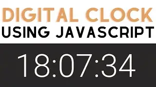 Create a Simple Digital Clock Using HTML & CSS & JavaScript