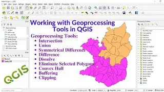 Working with Geoprocessing Tools in QGIS