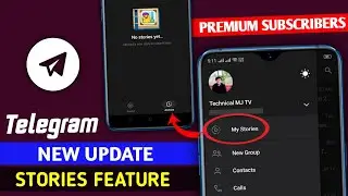 Telegram My Stories update || Telegram new Stories feature || Telegram stories update 2023