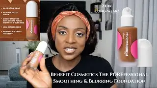 NEW! Benefit Cosmetics The POREfessional Smoothing & Blurring Foundation | Review | 2-Day Wear Test