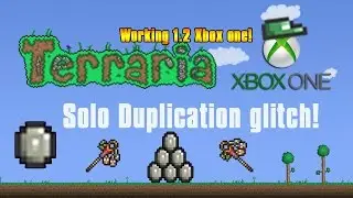 Xbox One Terraria 1.2.4 Solo Duplication Glitch [Single Player 2 Controllers]  *WORKS in 1.3!*