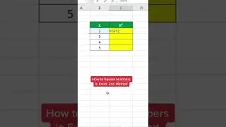 How to Square Numbers in Excel: 2nd Method! 