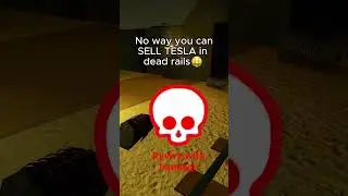 SELL NIKOLA TESLA in Dead Rails Roblox Lore Myths Guide | Electric Remain in Dead Rails 