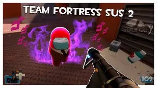 Разработка Team Fortress 2 на Source 2 Весьма... Подозрительна