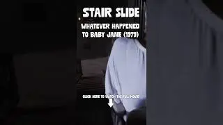 Stair Slide | What Ever Happened To Baby Jane? (1991) | 